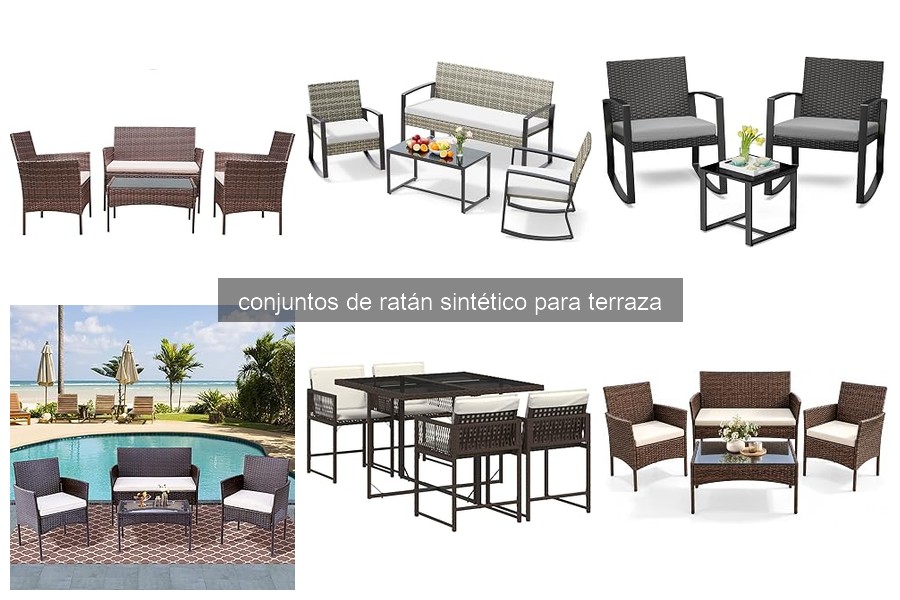 Comparativa de conjuntos de ratán sintético para terraza