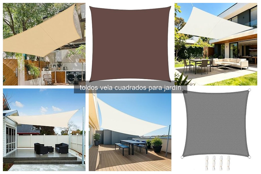 Comparativa de Toldos Vela Cuadrados para Jardín en 2026