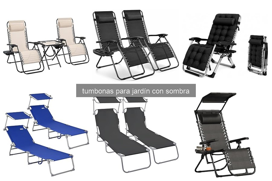 Comparativa de tumbonas para jardín con sombra en 2026