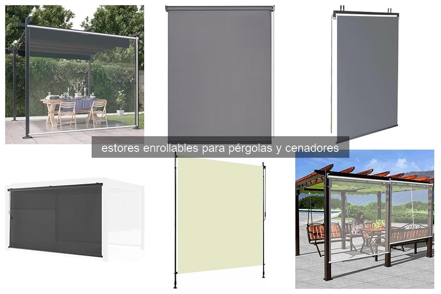 Estores enrollables para pérgolas y cenadores: características y beneficios