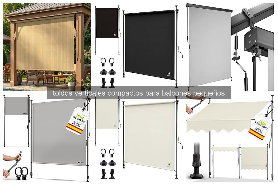 Mejores toldos verticales compactos para balcones pequeños 2026