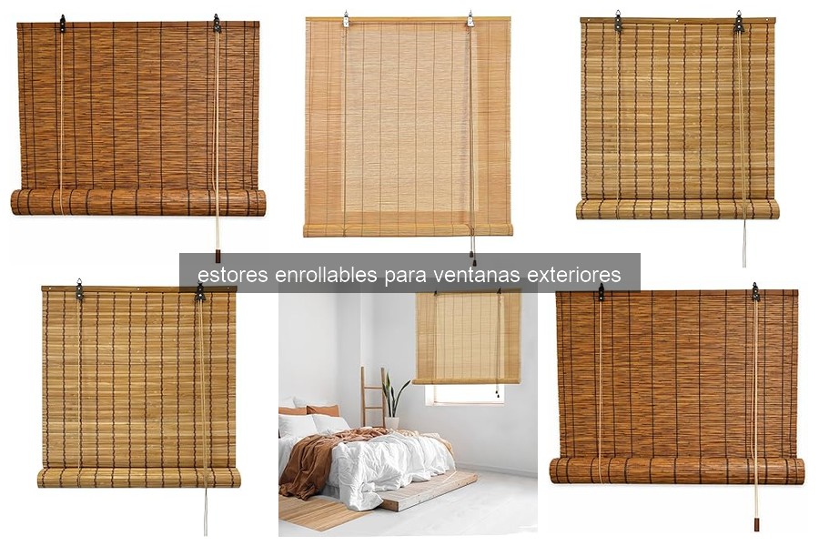 ¿Qué son los estores enrollables para ventanas exteriores?