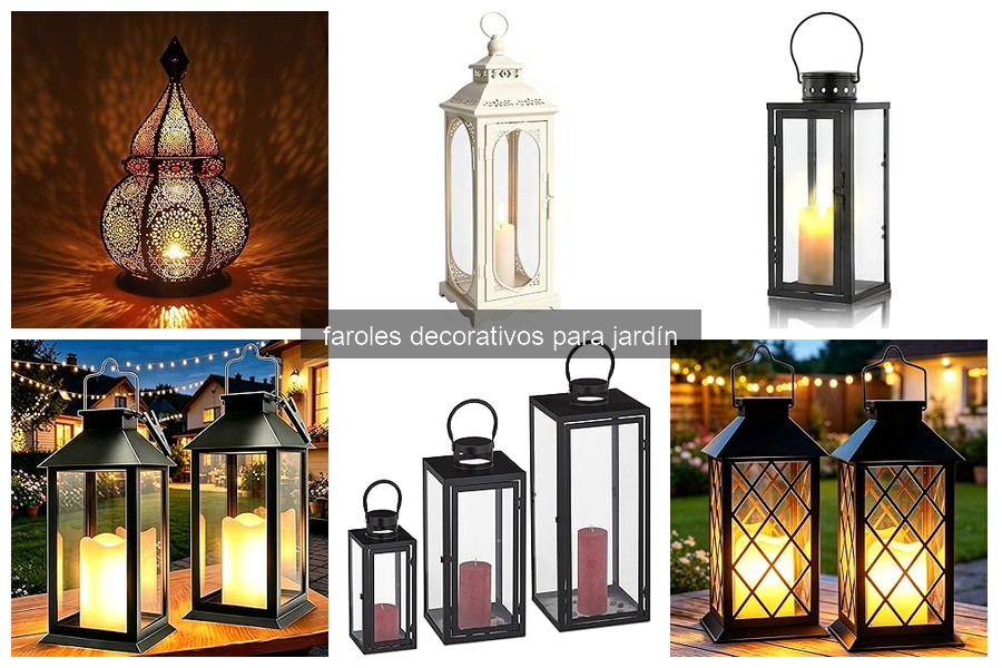 Tipos de faroles decorativos para jardín: guía completa